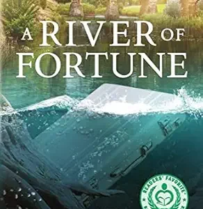 A River of Fortune